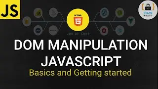 DOM  Manipulation in JavaScript part 1 | Getting started