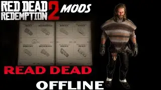 RED DEAD REDEMPTION 2 MODS- RED DEAD OFFLINE SHOWCASE