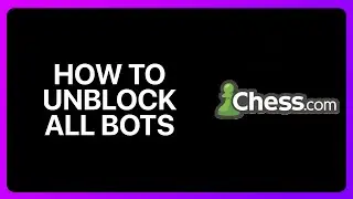 How To Unlock All Bots In Chess.com Tutorial