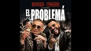 MORGENSHTERN & Тимати - El Problema (Prod. SLAVA MARLOW) [Премьера Клипа, 2020]