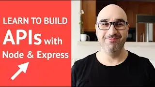 How to build a REST API with Node js & Express