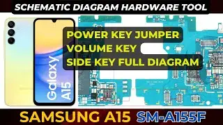 Samsung A15 SM-A155 Power key On Off and Volume key not working | Schematic Diagram | DMR SOLUTION