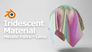 Blender Iridescent Fabric Shader and Metallic Fabric Material with Texture for Cloth