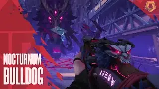 NOCTURNUM BULLDOG SKIN GAMEPLAY - VALORANT NOCTURMUN SKINS