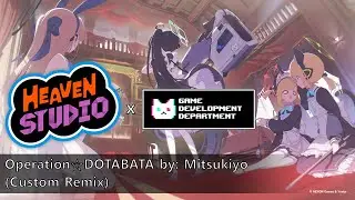Heaven Studio - Blue Archive OST 159. Operation☆DOTABATA by Mitsukiyo - Custom Remix