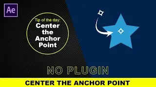 After Effects Tutorial: Center Anchor Point (Pivot point) in after effects | Learn Shortcut Keys