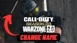 How To Change Name In Call Of Duty Warzone 2.0