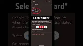 How to switch Gboard from voice to typing