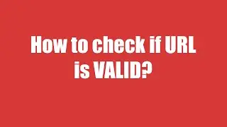 How to check if url is valid