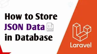 Laravel Store JSON Data In Database