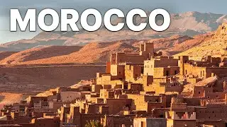Morocco's Spectacular Landscapes | Full Documentary