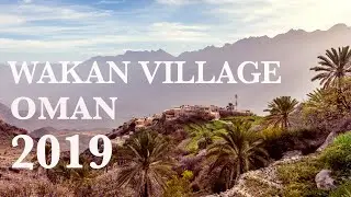 Oman’s Greenest Village: Wakan Village Oman-Shot using Sonya6300 and Zhiyun Crane