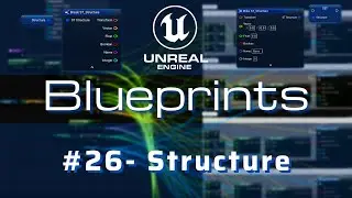Structure - #26 Unreal Engine 5 Blueprints Tutorial