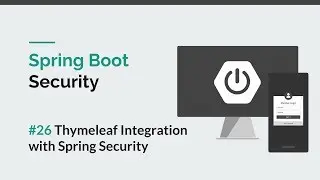 [Spring Boot Security] #26 - Spring Security Thymeleaf Integration