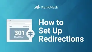 How to Set Up Redirections in WordPress Using Rank Math? Rank Math SEO