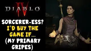 I'd probably buy Diablo 4 IF these (rather substantial) changes were made...