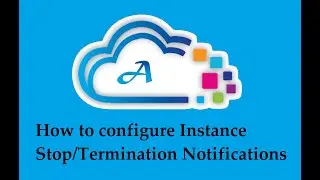 CloudWatch Events : Get custom notifications when instance stopped or Terminated