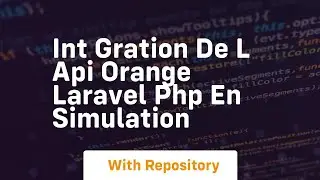 Int gration de l api orange laravel php en simulation