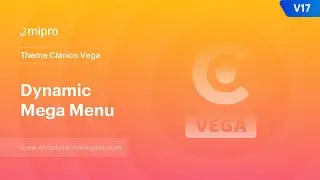 Dynamic Mega Menu | Theme Clarico Vega V17