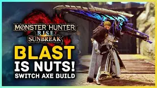 Monster Hunter Rise Sunbreak - Blast is Kinda Nuts! Must Have Builds - Scorned Magnamalo Blast Build