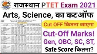 Ptet Cut Off 2021/Rajasthan Ptet Cut Off 2021/Expected Cut Off Ptet 2021/PTET Cut Off 2021