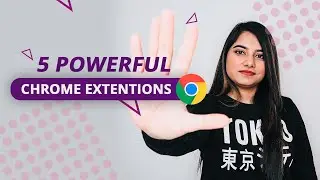 5 Powerful Chrome Extensions That Will Increase PRODUCTIVITY and Save hours of Marketing Work