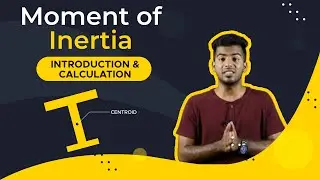 What is moment of Inertia | Calculation of moment of inertia | Civil engineering