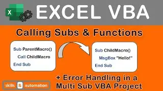Excel VBA || Calling Subs and Functions || Parent - Child Architecture || Make your code smarter
