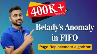 L-5.23: Beladys Anomaly in FIFO page Replacement with example | Operating System