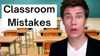 Avoiding Classroom Errors: How to Handle Teacher Mistakes