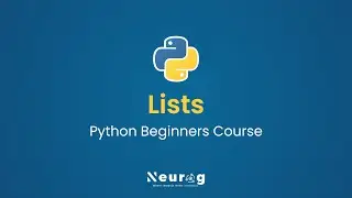 Introduction to Lists in Python | Creating, Assessing and Modifying Lists in Python | Python Course