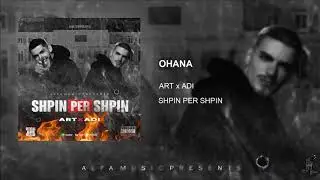 ART x ADI - OHANA #ShpinPerShpin