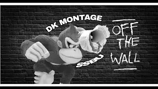 "0FF TH3 W4L11" DK (SSBU) MONTAGE