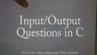 Input Output questions in C || C input output Questions Part 1