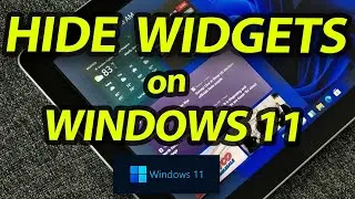 Windows 11 : How to Hide Widgets from Taskbar - 2022