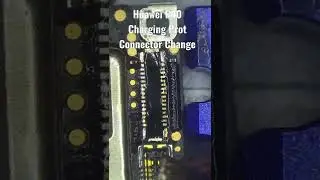 Huawei P40 Charging Prot Connector Change 100%