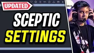 Sceptic Fortnite Settings, Keybinds & Peripherals (UPDATED 2018)