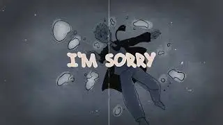 Project Vela - I'M SORRY (Official Lyric Video)