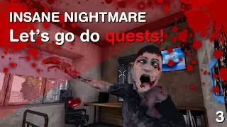 Carry on with quests | 7DTD | Insane Nightmare Mode