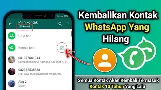 How to Restore Deleted Lost WhatsApp Contacts | back Contact no Wa