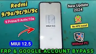 Redmi 9a frp bypass | Redmi 9 miui 12.5 frp bypass | redmi 9t frp bypass | redmi 9a | unlock tool