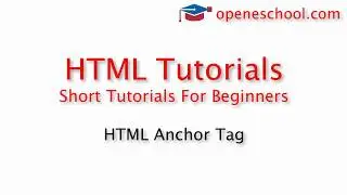 HTML Tutorials For Beginners - HTML Anchor Tag