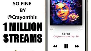 So Fine by Crayon reaches 1 million streams