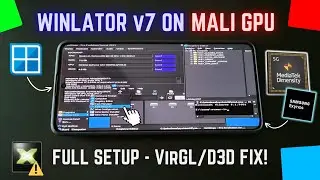 WINLATOR v7 PC On Mali GPU Android Phone - Best Settings & Graphics Test!