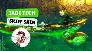 Guild Wars 2 ⛵ Jade Tech Skiff Skin ⛵ Showcase