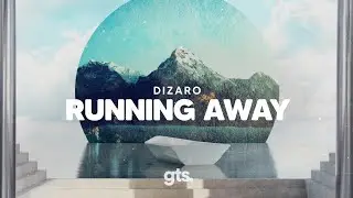 Dizaro - Running Away (Lyric Video)