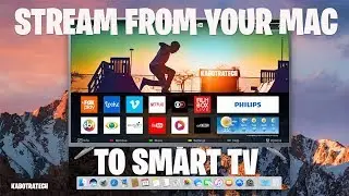 Stream to Smart TV from your Mac