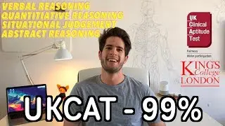 HOW I SCORED IN THE 99TH PERCENTILE ON THE UCAT: EVERYTHING YOU NEED TO KNOW | KharmaMedic