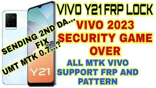 VIVO Y21 2023 SECURITY FRP REMOVED BY UMT  TOOL |UMT SENDING 2ND DA OK..ERROR FIX|