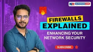 Firewalls Explained : Enhancing Your Network Security | #networkershome
